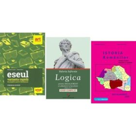 Pachet Bacalaureat Limba si literatura romana Eseul, Logica si Istoria romanilor - Liliana Paicu, Gheorghe Dondorici, Valeriu Sofronie