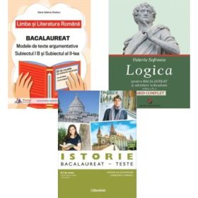 Pachet Bacalaureat Limba si literatura romana Subiectul 1 si 2, Logica Ghid complet si Istorie - Oana Valeria Chelaru, Adrian Ilie Aichimoaie, Valeriu Sofronie