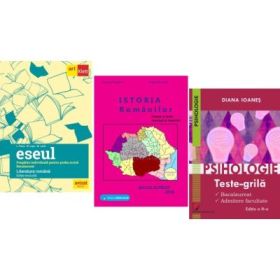 Pachet Bacalaureat Limba si literatura romana Eseul, Istoria romanilor si Psihologie - Liliana Paicu, Gheorghe Dondorici, Diana Ioanes
