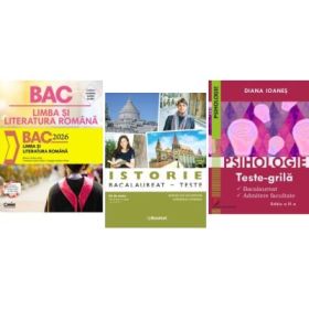 Pachet Bacalaureat Limba si literatura romana, Istorie si Psihologie - Monica Cristina Anisie, Adrian Ilie Aichimoaie, Diana Ioanes