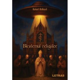 Blestemul religiilor - Rafael Rolland