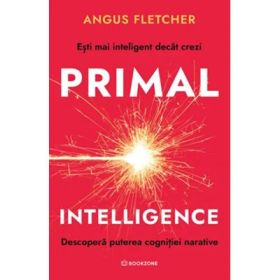 Primal Intelligence - Angus Fletcher