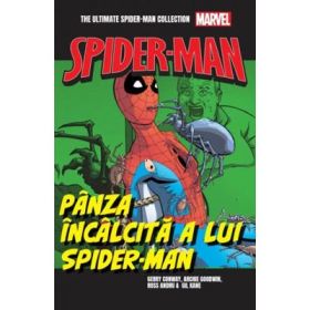 Panza incalcita a lui Spider-Man. Volumul 10. Ultimate Spider-Man - Gerry Conway