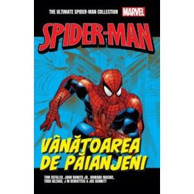 Vanatoarea de paianjeni. Volumul 19. Ultimate Spider-Man - Tom Defalco
