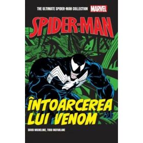 Intoarcerea lui Venom. Volumul 29. Ultimate Spider-Man - David Michelinie, Todd Mcfarlane