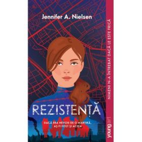 Rezistenta - Jennifer A. Nielsen