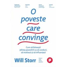 O poveste care convinge - Will Storr