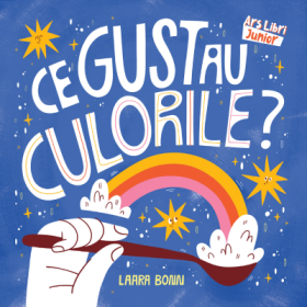 Ce gust au culorile? - Laara Bonn