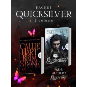 Pachet Quicksilver 2 vol. - Callie Hart