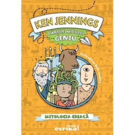 Cartile micului geniu. Mitologia greaca - Ken Jennings