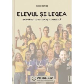 Elevul si legea - Cristi Danilet