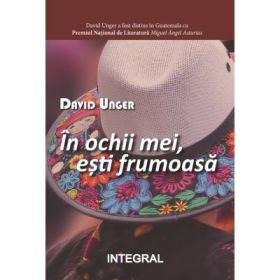 In ochii mei, esti frumoasa - David Unger
