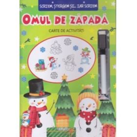 Scriem, stergem si... iar scriem. Omul de zapada, carte cu activitati