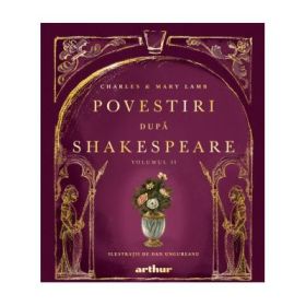 Povestiri dupa Shakespeare. Volumul 2 - Charles Lamb, Mary Lamb