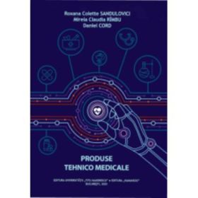 Produse tehnico medicale - Roxana Colette Sandulovici