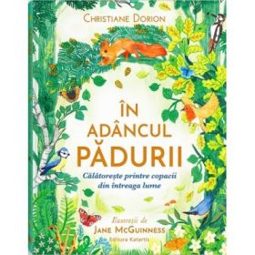 In adancul padurii - Christiane Dorion