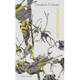 Predeterminat - Teodora Coman