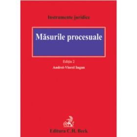 Masurile procesuale. Editia 2 - Andrei Viorel Iugan