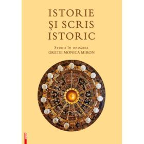 istorie si scris istoric - Maria Craciun