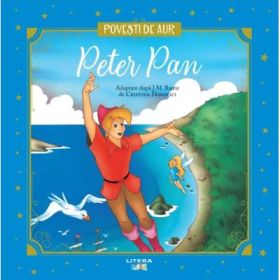 Peter Pan. Volumul 22. Povesti de Aur - J. M. Barrie
