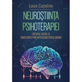 Neurostiinta psihoterapiei - Louis Cozolino