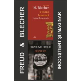 Pachet Blecher &amp; Freud-inconstient si imaginar