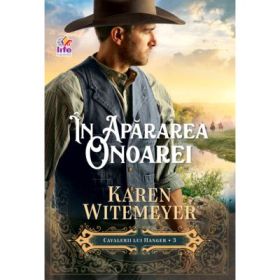 In apararea onoarei - Karen Witemeyer