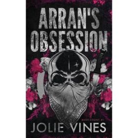 Arran's Obsession. Body Count 1 - Jolie Vines