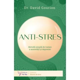 Anti-stres - dr. David Gourion