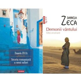 Pachet 2 carti: Istoria romantata a unui safari si Demonii vantului - Daniela Zeca-Buzura