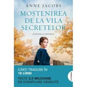 Mostenirea de la Vila Secretelor - Anne Jacobs