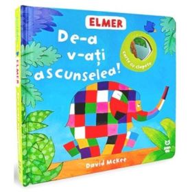 Elmer de-a v-ati ascunselea! - David McKee