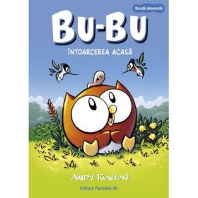 Bu-Bu. Intoarcerea acasa (banda desenata) - Andy Runton