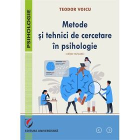 Metode si tehnici de cercetare in psihologie - Teodor Voicu