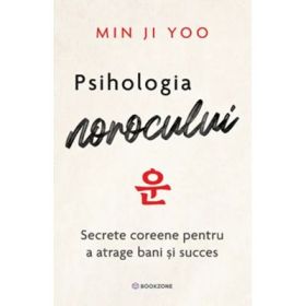 Psihologia norocului - Min Ji Yoo