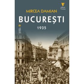 Bucuresti 1935 - Mircea Damian