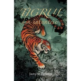 Tigrul din intuneric - Janyre Tromp