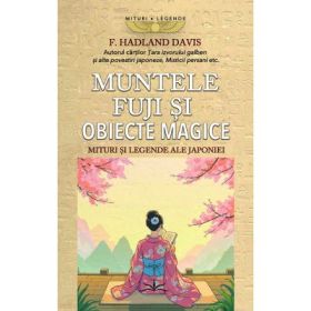 Muntele Fuji si obiecte magice - F. Hadland Davis