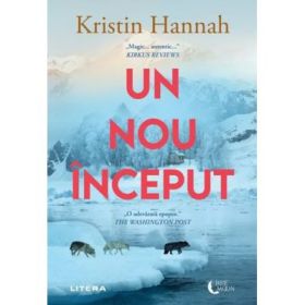 Un nou inceput - Kristin Hannah
