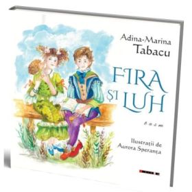 Fira si Luh - Adina-Marina Tabacu