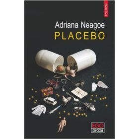 Placebo - Adriana Neagoe