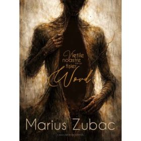 Vietile noastre intr-un fisier Word - Marius Zubac