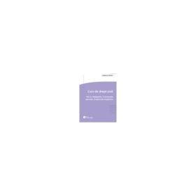 Curs de drept civil. Vol. 2. Obligatiile. Contractele speciale. Dreptul de mostenire - Camelia Spasici