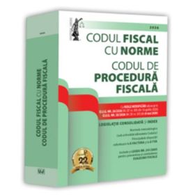Codul fiscal cu Norme si Codul de procedura fiscala 2026 Editie tiparita pe hartie alba