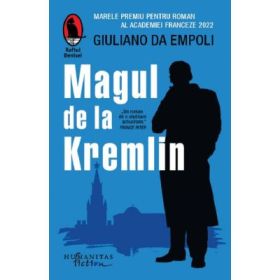 Magul de la Kremlin - Giuliano Da Empoli