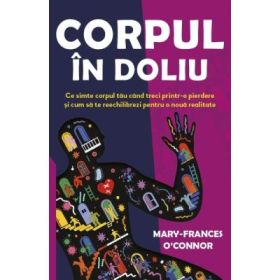 Corpul in doliu - Mary-Frances O'Connor