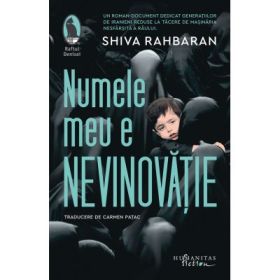 Numele meu e Nevinovatie - Shiva Rahbaran