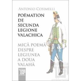 Mica poema despre Legiunea a doua valaha - Antonio Cosimelli