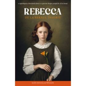 Rebecca de la Paraul Insorit - Kate Douglas Wiggin