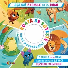 5 Spirale cu secrete. Asa da! 5 fabule de la Rami